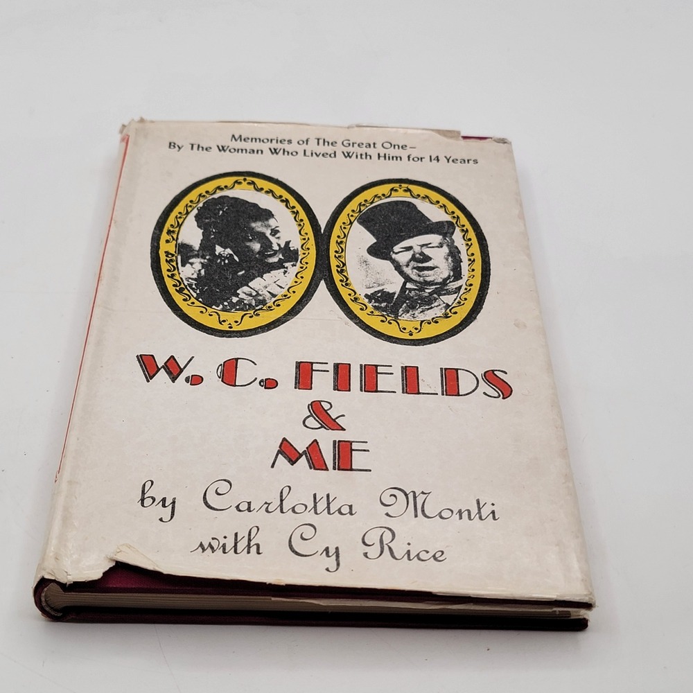 Carlotta Monti W.C. Fields & Me Hardcover 1971 Taiwan Reprint Biography Good